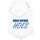 BROES BEFORE HOES WHITE