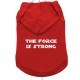 THE FORCE IS STRONG RED