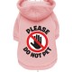 PLEASE DO NOT PET BABY PINK